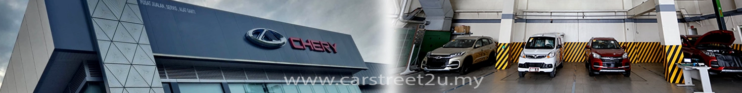 Chery Service Centre Header - Malaysia by CarStreet2u
