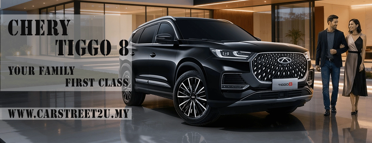 Chery Tiggo 8 Malaysia Main Banner – Malaysia by CarStreet2u