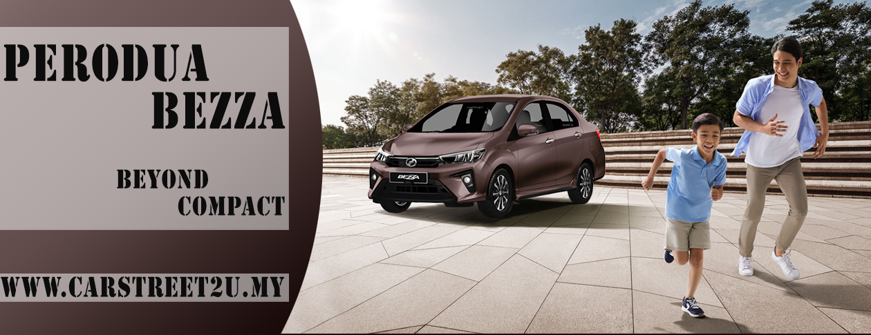 Perodua Bezza Malaysia Main Banner – Malaysia by CarStreet2u
