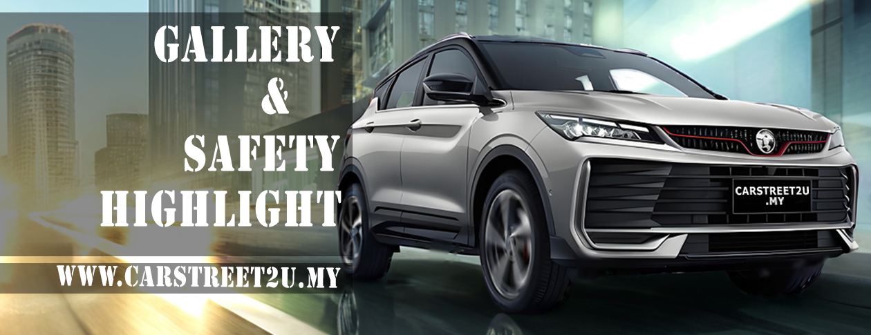 Proton X50 Facelift Malaysia Safety Banner – Malaysia by CarStreet2u