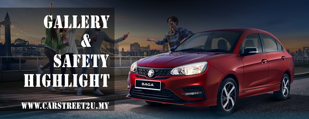 Proton Saga Malaysia Safety Banner – Malaysia by CarStreet2u